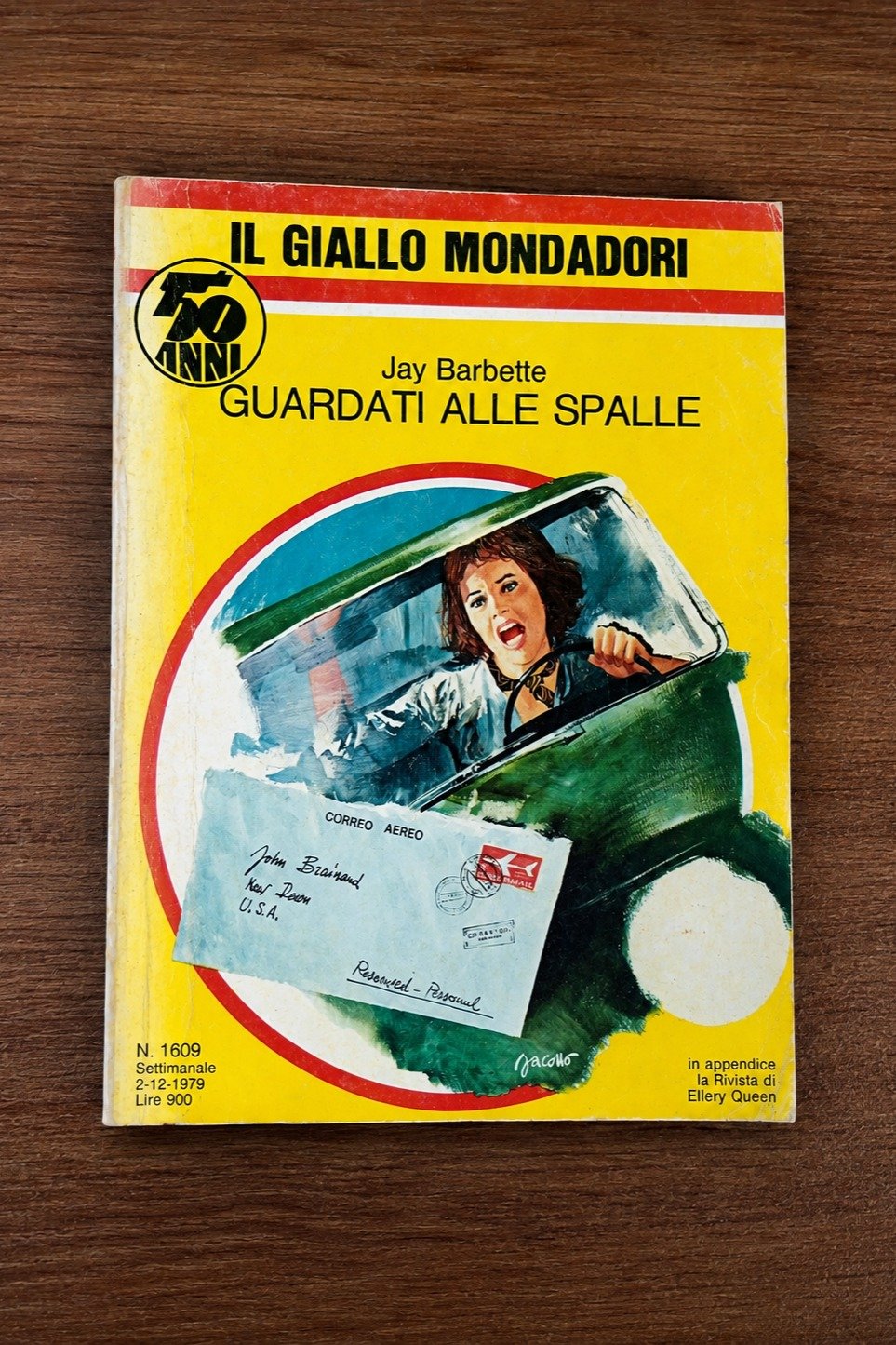 Il Giallo Mondadori N. 1609 - Guardati Alle Spalle
